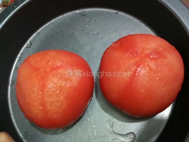 番茄拿出来去皮