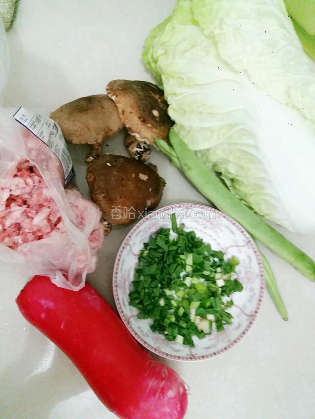 白菜，香菇，葱花，肉红皮萝卜，四季豆