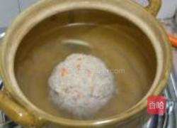 清炖狮子头的做法图解3