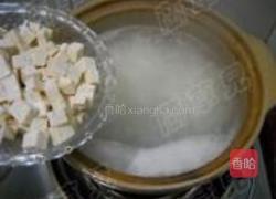 皮蛋豆腐粥的做法图解4