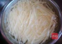 醋溜土豆丝的做法图解3