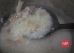 瑶柱虾米猪骨粥的做法图解5