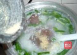 猪红韭菜粥的做法图解8