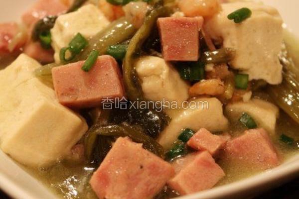 雪菜豆腐虾仁炒火腿