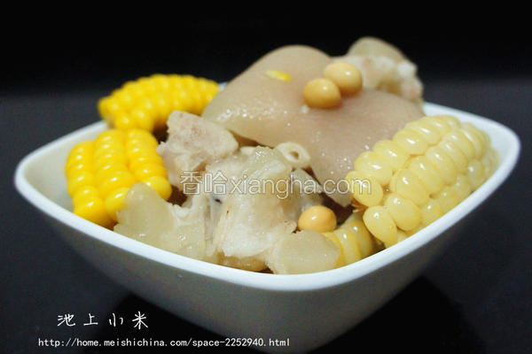 玉米黄豆蹄花汤