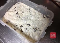 黑橄榄佛卡夏面包的做法图解3