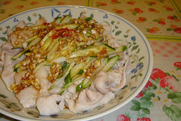 黄瓜蒜泥肉片