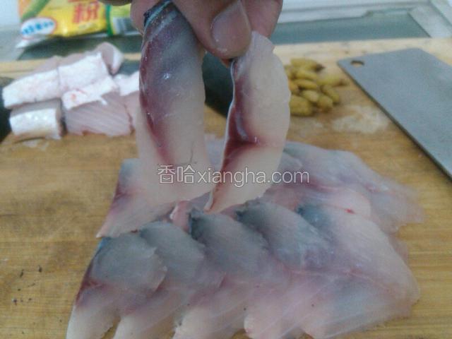 起片，不用太薄，太薄易烂