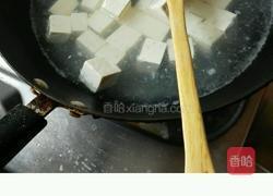 麻婆豆腐的做法图解3