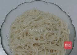 凉拌鸡丝米线的做法图解6