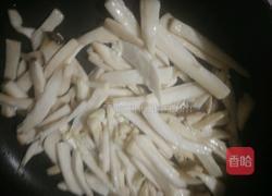 素炒手撕杏鲍菇的做法图解4