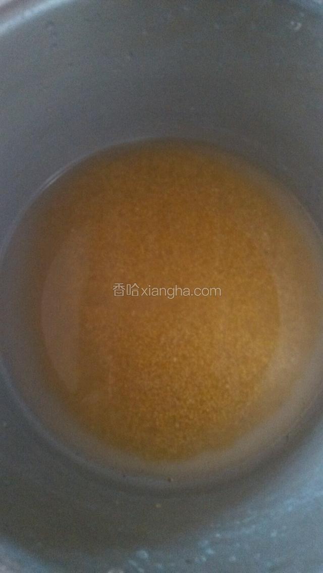 小米洗净  和大米饭一样方式煮熟