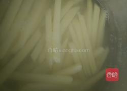 炸薯条(超级详细的图解步骤)的做法图解4