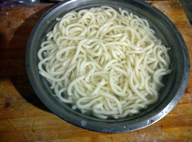 捞出！过凉水备用