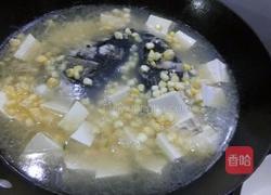 玉米鱼头豆腐汤的做法图解5