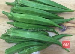 清炒秋葵的做法图解1