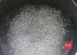 玉米西米羹的做法图解1