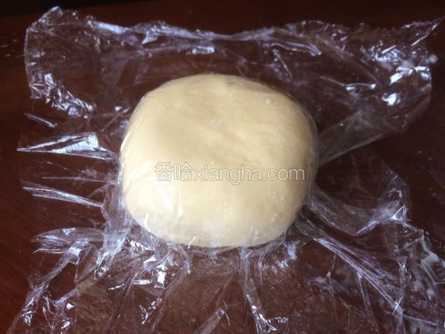 保鲜膜醒发十五至二十分钟