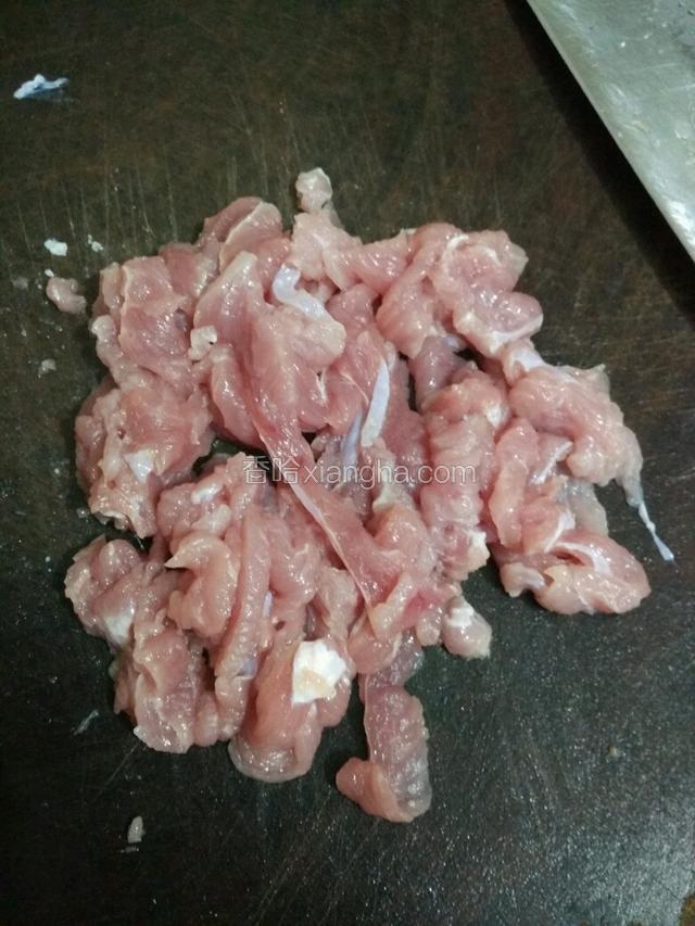 瘦肉洗净切细条
