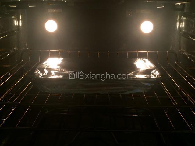 送进已预热425华氏度，烤60分钟；