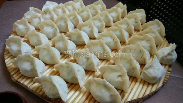 包完所有的饺子。