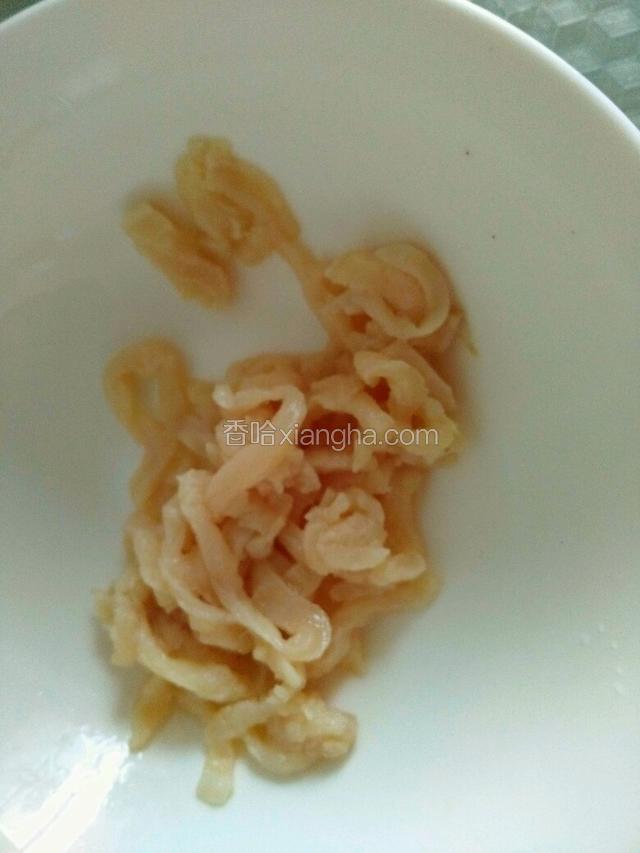 肉切细丝。