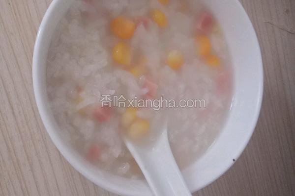 玉米火腿粥
