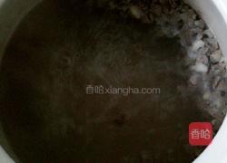 砂锅羊肉粥(清炖法)的做法图解5