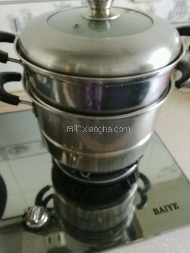 大火水烧开后，继续蒸25分钟即可；