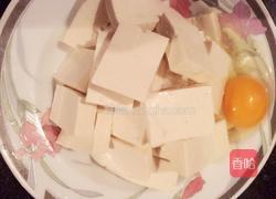 煎鸡蛋豆腐的做法图解1