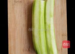 丝瓜炒鸡蛋的做法图解1