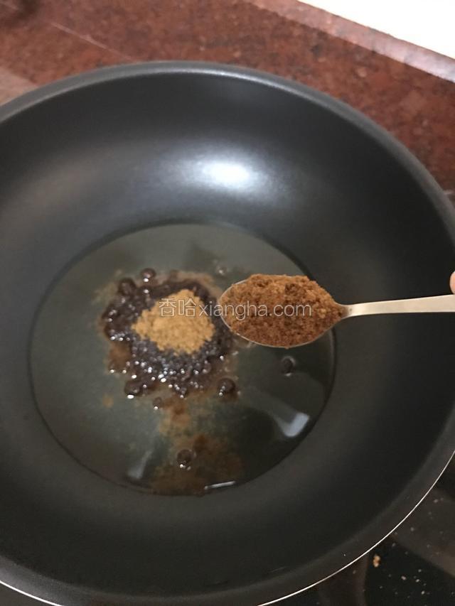 4小勺红糖。