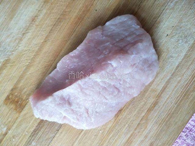 瘦肉洗净备用