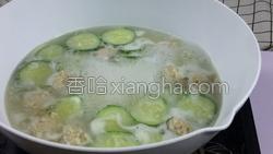鸡丸黄瓜汤的做法图解10