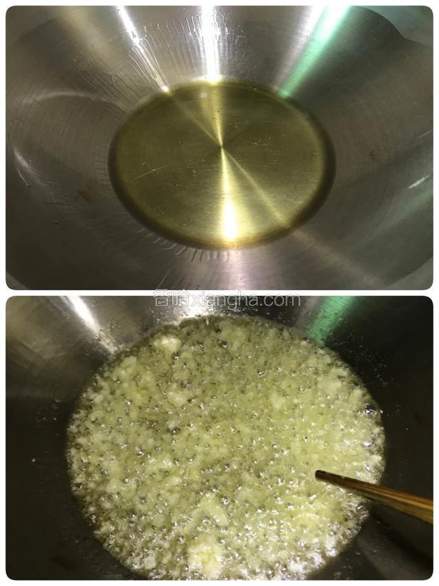 炒锅放入适量的食用油，油温5成热时放入蒜未爆香。