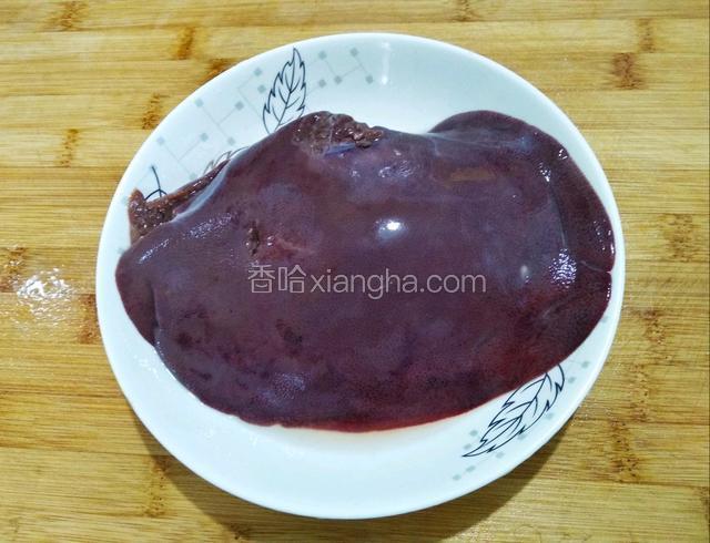 准备猪肝一块