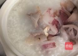 鲜鱿瘦肉粥的做法图解5
