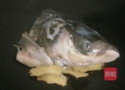 鱼头豆腐汤的做法图解2
