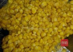 咸蛋黄玉米粒的做法图解4