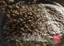 夏天来了 趁着下田 做了个香辣田螺酱的做法图解3