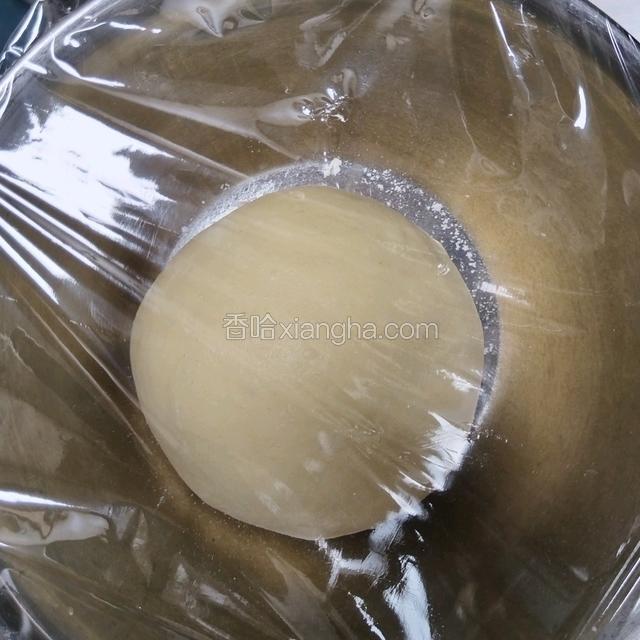 盖保鲜膜松弛30分钟